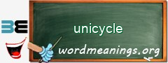 WordMeaning blackboard for unicycle